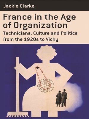 cover image of France in the Age of Organization